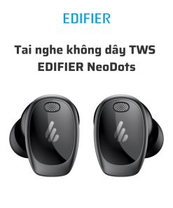 Tai nghe true wireless EDIFIER NeoDots - Ảnh 3